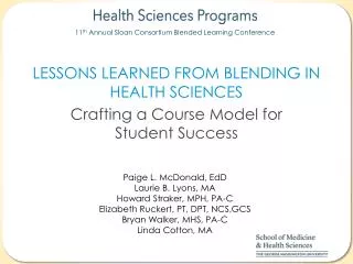 Lessons Learned from Blending in Health Sciences