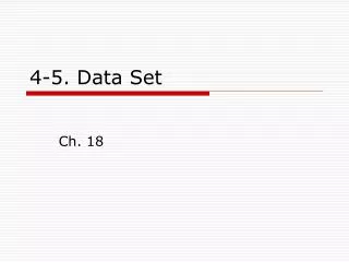 4 5 data set