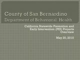 County of San Bernardino Department of Behavioral Health