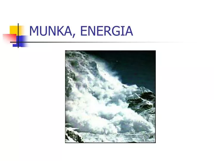 munka energia