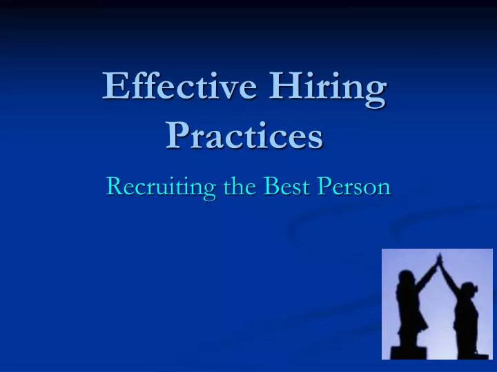 effective hiring practices