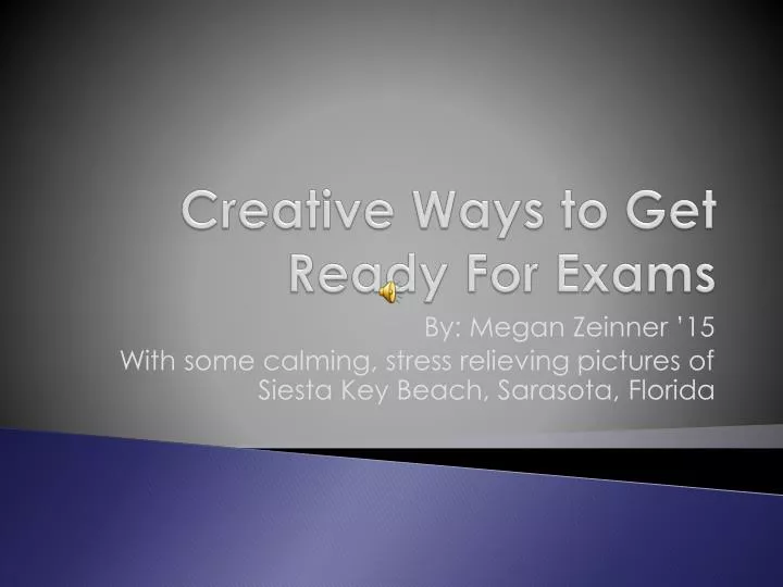 creative ways to get ready for exams