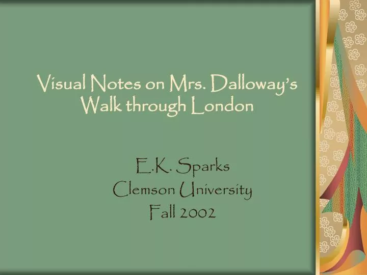visual notes on mrs dalloway s walk through london