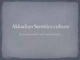Akkadian Semitics culture