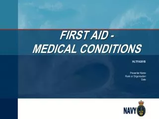 FIRST AID - MEDICAL CONDITIONS