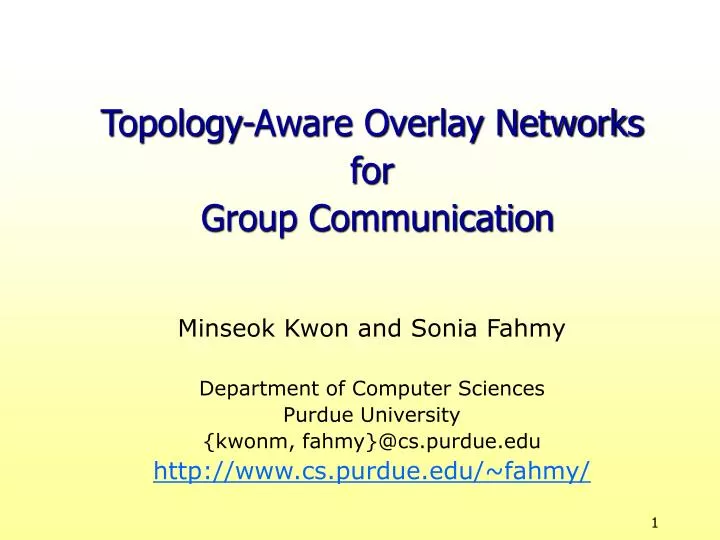 topology aware overlay networks for group communication