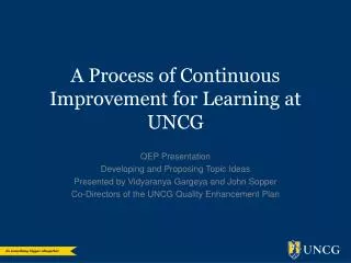 A Process of Continuous Improvement for Learning at UNCG