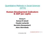 Quantitative Methods in Social Sciences (E774) - slide 1