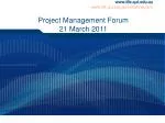 Project Management Forum 21 March 2011