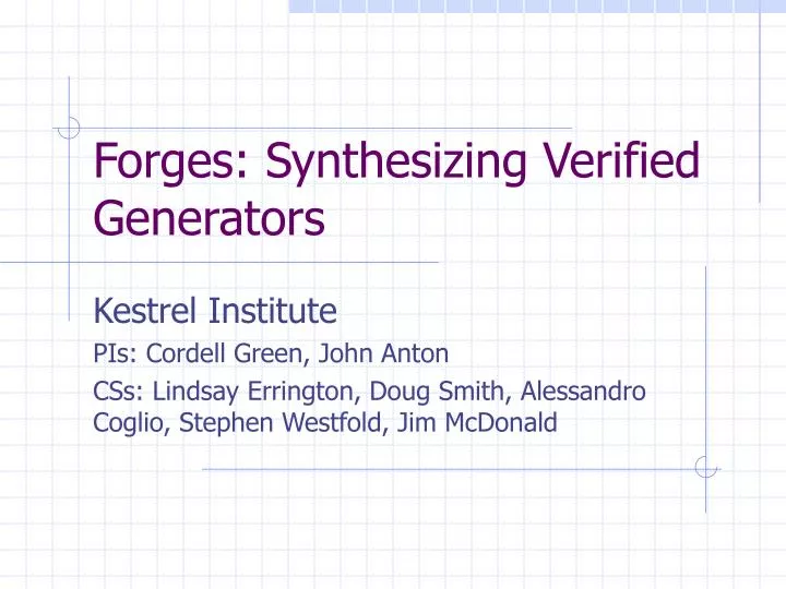 forges synthesizing verified generators