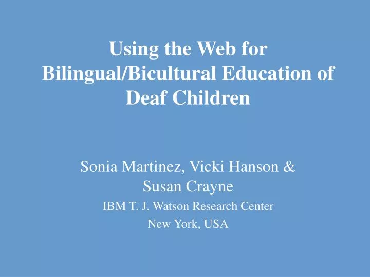 using the web for bilingual bicultural education of deaf children