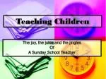 Teaching Children - slide 1