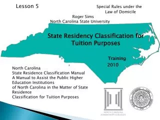 State Residency Classification for Tuition Purposes Training 		 2010