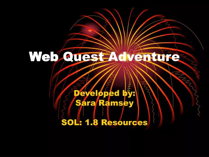 web quest adventure