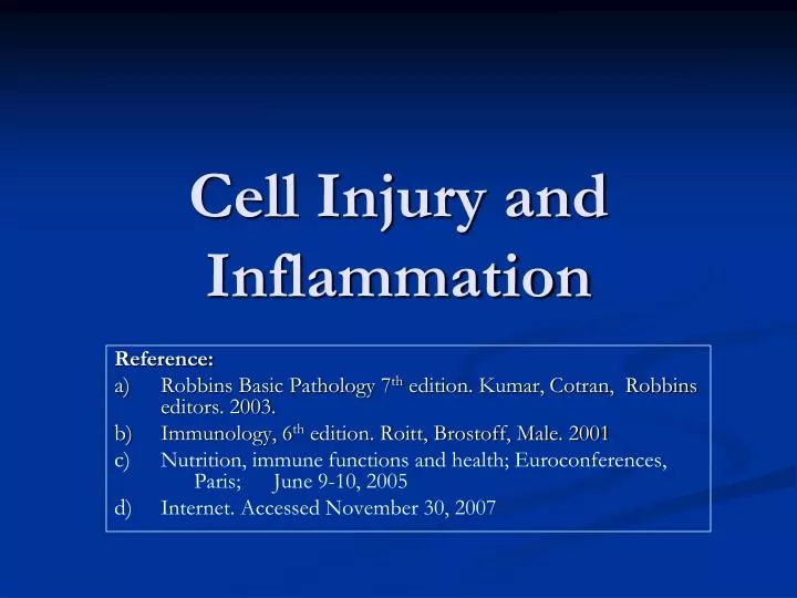 cell injury and inflammation