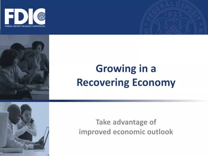 growing in a recovering economy