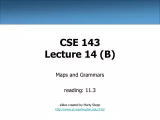 CSE 143 Lecture 14 (B)