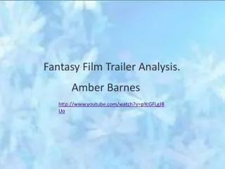 Fantasy Film Trailer Analysis.