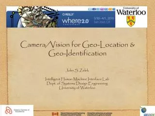 Camera/Vision for Geo-Location &amp; Geo-Identification