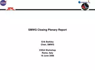 SMWG Closing Plenary Report