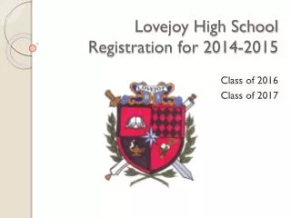 Lovejoy High School Registration for 2014-2015