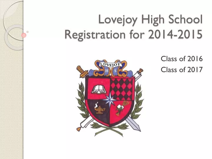 lovejoy high school registration for 2014 2015