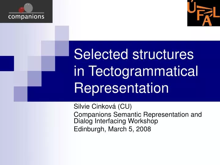 selected structures in tectogrammatical representation