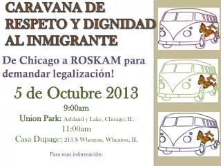 CARAVANA DE RESPETO Y DIGNIDAD AL INMIGRANTE