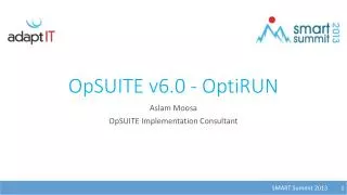 OpSUITE v6.0 - OptiRUN