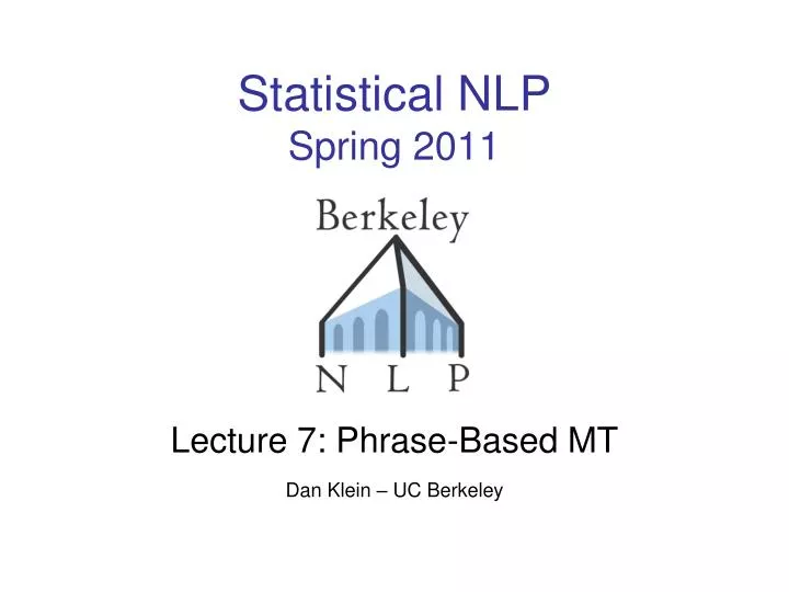 statistical nlp spring 2011