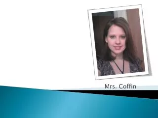 Mrs. Coffin