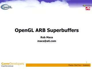OpenGL ARB Superbuffers