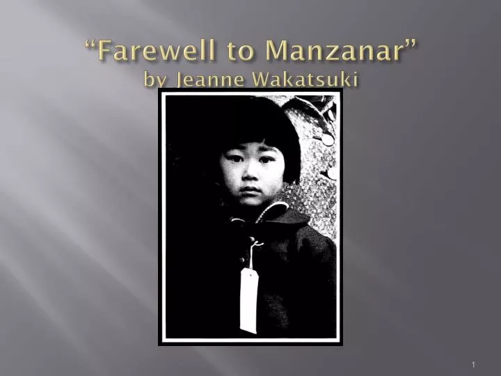 farewell to manzanar by jeanne wakatsuki