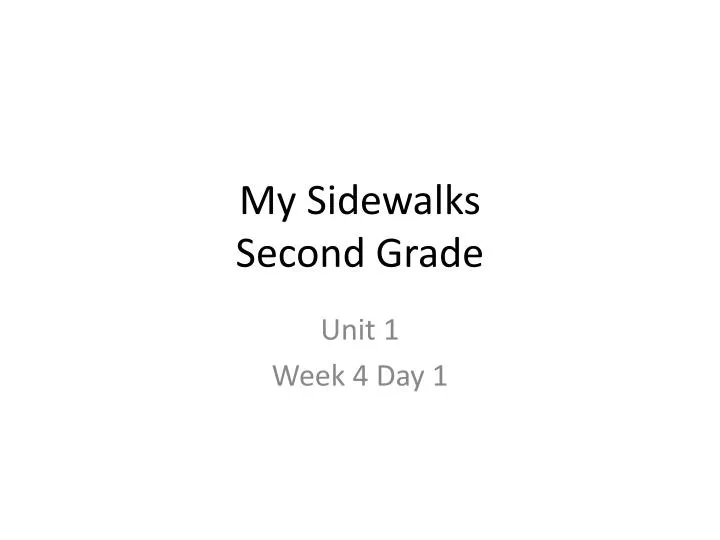 my sidewalks second grade