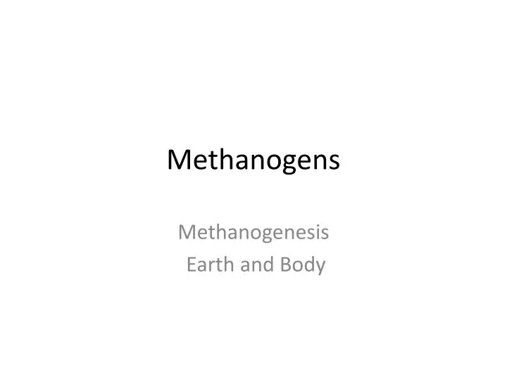 methanogens