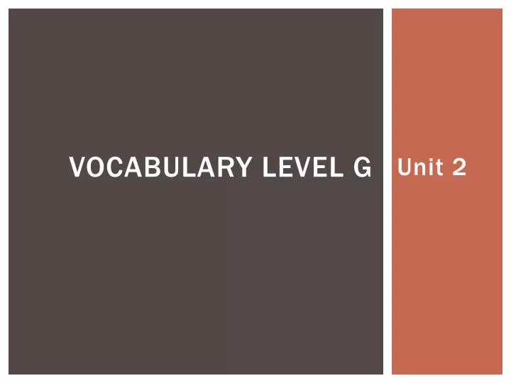 ppt-vocabulary-level-g-powerpoint-presentation-free-download-id