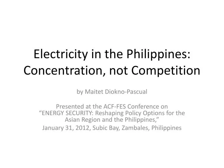 electricity in the philippines concentration not competition