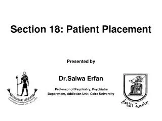 Section 18: Patient Placement