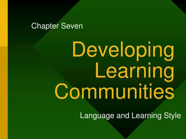 developing learning communities