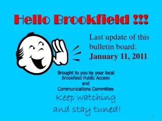 Hello Brookfield !!!