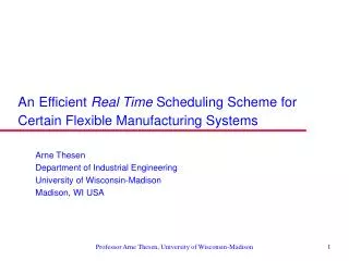 An Efficient Real Time Scheduling Scheme for Certain Flexible Manufacturing Systems