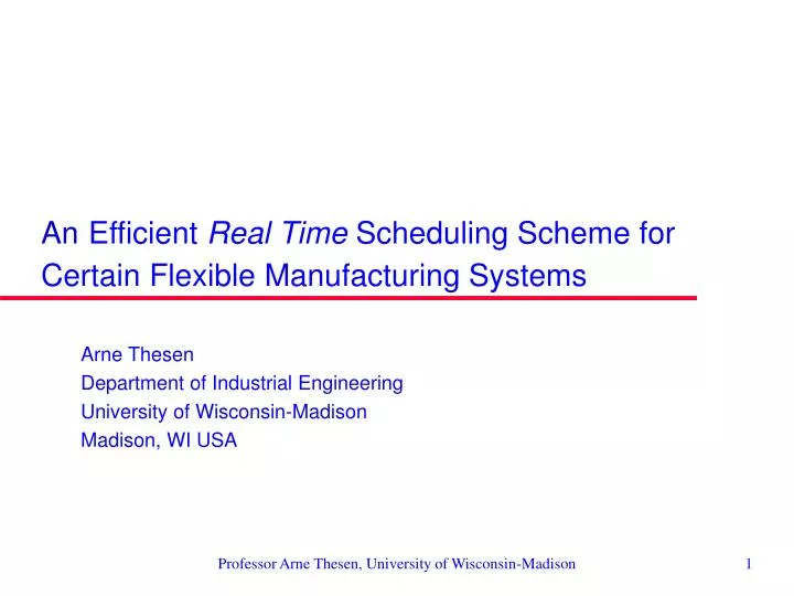 an efficient real time scheduling scheme for certain flexible manufacturing systems