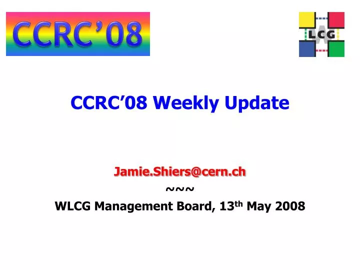 ccrc 08 weekly update
