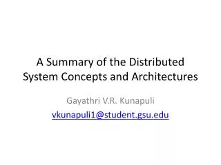 A Summary of the Distributed System Concepts and Architectures