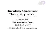 Knowledge Management Theory into practice… - slide 1
