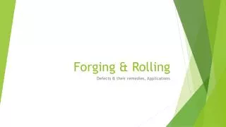 Forging &amp; Rolling