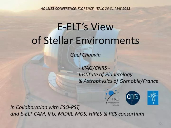 e elt s view of stellar environments