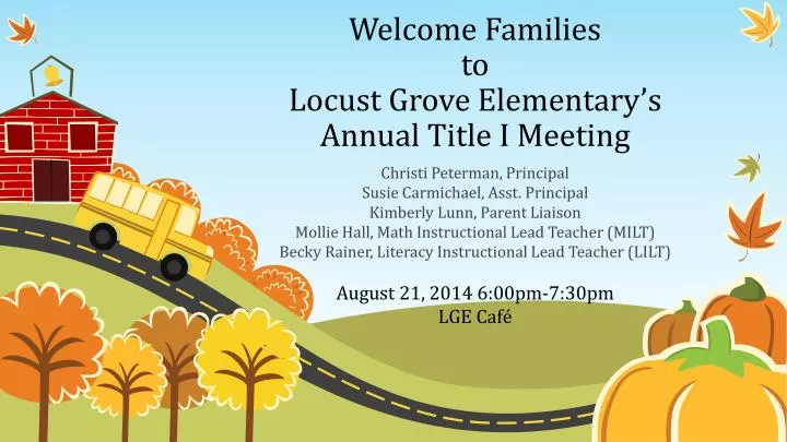welcome families to locust grove elementary s annual title i meeting