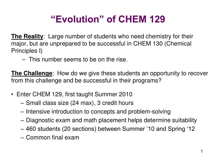 evolution of chem 129
