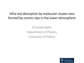 Infra-red absorption by molecular cluster-ions formed by cosmic rays in the lower atmosphere
